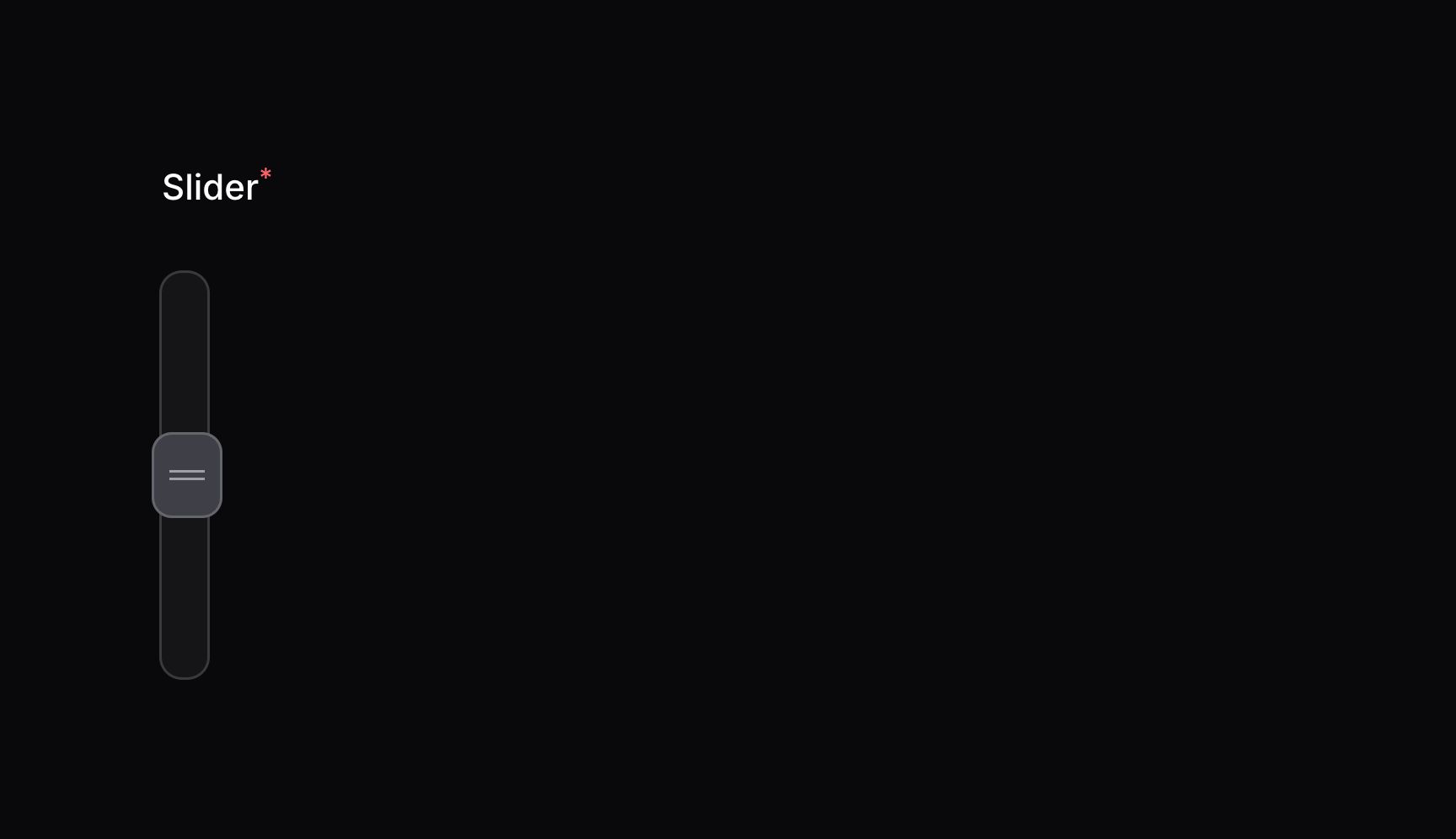 Vertical slider