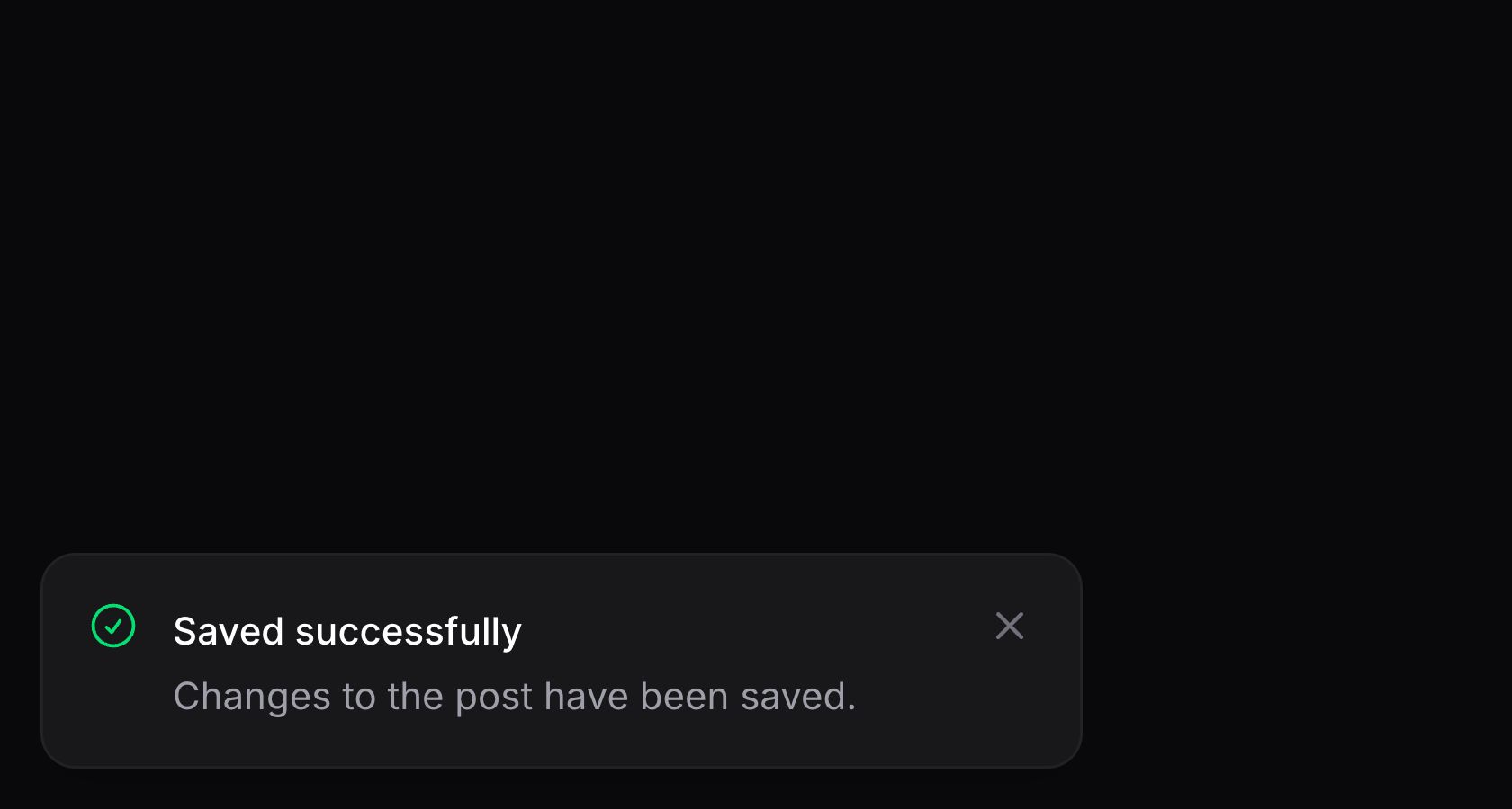 Notification positioned at the bottom start of the page